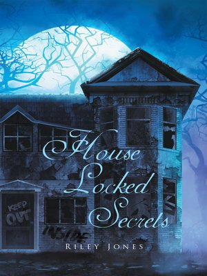 cover image of House Locked Secrets